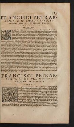 Francisci Petrarchae V. C. Contra Medicum Quendam, Invectivarum Liber ...