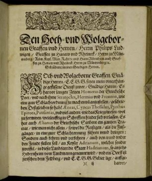 Den Hoch- und Wolgebornen Graffen und Herren/ Herrn Philips Ludwigen/ Graffen zu Hannover und Rheineck [...]