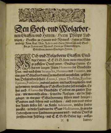 Den Hoch- und Wolgebornen Graffen und Herren/ Herrn Philips Ludwigen/ Graffen zu Hannover und Rheineck [...]