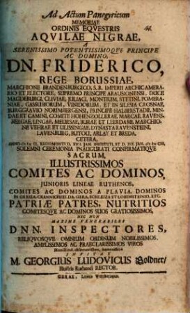 Ad actum panegyricum memoriae ordinis equestris Aquilae nigrae ... sacrum illustrissimos comites ac dominos, iunioris lineae Ruthenos ... nec non maxime venerabiles Dnn. inspectores ... invitat M. Georgius Ludovicus Goldner