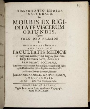 Dissertatio Medica Inauguralis De Morbis Ex Rigiditate Viscerum Oriundis