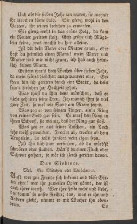 Das Siebente. Mel. Ein Mädchen oder Weibchen [et]c.
