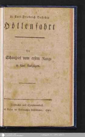 D. Karl Friedrich Bahrdts Höllenfahrt