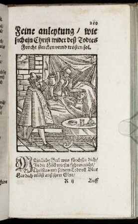 Feine anleytung/ wie sich ein Christ wider deß Todtes Forcht stercken unnd trösten sol.