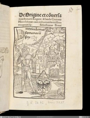 De origine et conservatione bonorum regum et laude civitatis Hierosolymae.