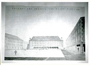 Grund, Peter; Bromberg, General - v. - Kluge - Platz; Rathaus und Platzanlage - Perspektive