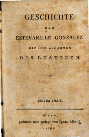 Geschichte Des Estevanille Gonzalez Mit Dem Zunahmen Des Lustigen, 1
