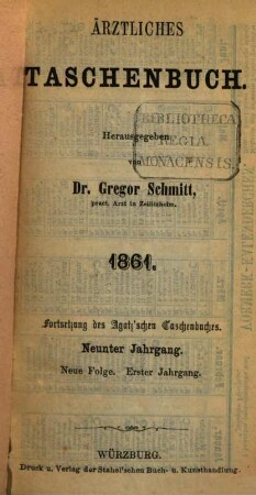 Aerztliches Taschenbuch. 9 = N.F., Jg. 1. 1861