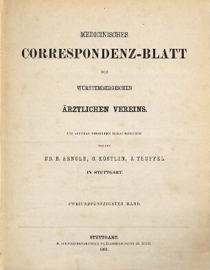 Medicinisches Correspondenzblatt des Württembergischen Ärztlichen Vereins. 52. 1882