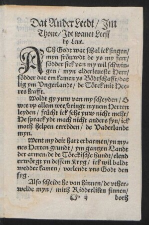 Dat Ander Leedt/ Jm || Thone/ Idt wanet Leeff || by Leue. ||