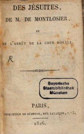Des Jésuites de M. de Montlosier, et l'arrêt de la Cour Royale