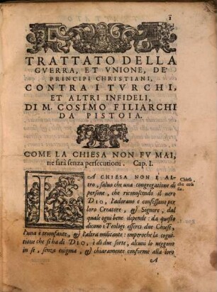 Trattato della guerra, et dell'unione de'principi christiani contra i Turchi, e gli altri infedeli