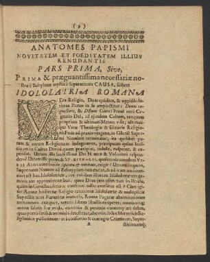 Anatomes Papismi Novitatem Et Foeditatem Illius Renundantis Pars Prima ...