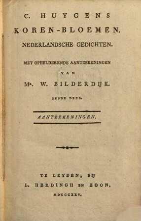 Koren-Bloemen : nederlandsche gedichten, 6. Aanteekeningen