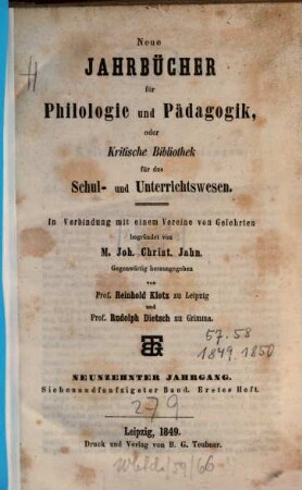 Neue Jahrbücher für Philologie und Pädagogik. 57 = Jg. 19. 1849