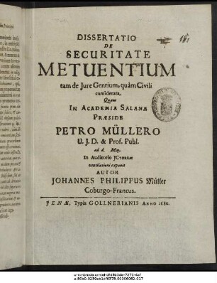 Dissertatio De Securitate Metuentium tam de Iure Gentium, quam Civili considerata