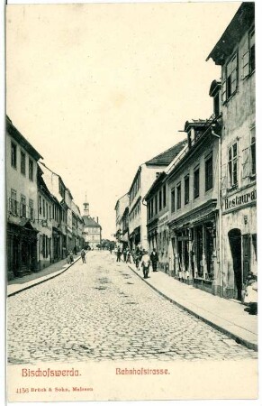 Bischofswerda. Bahnhofstraße