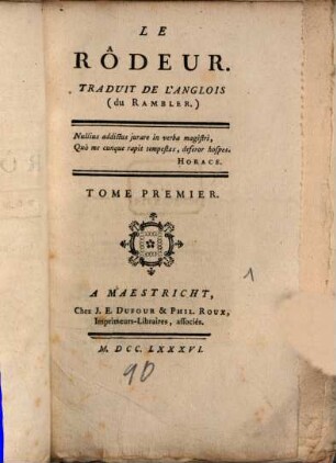 Le rôdeur : trad. de l'anglois. 1. 1786 = Nr. 1 - 53