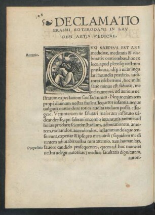 Declamatio Erasmi Roterodami In Laudem Artis Medicae.