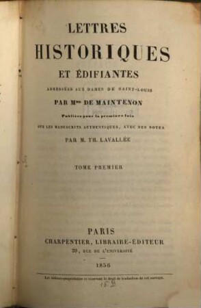 Lettres historiques et édifiantes adressées aux Dames de Saint-Louis. 1