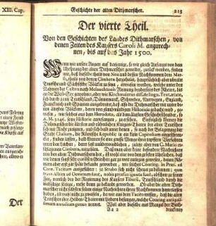 Der vierte Theil. Von den Geschichten des Landes Dithmarschen, von denen Zeiten des Kaysers Caroli M. anzurechnen, bis auf das Jahr 1500.