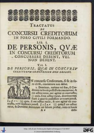Liber I. De Personis, Quae In Concursu Creditorum Concurrere Debent, Vel Non Debent.