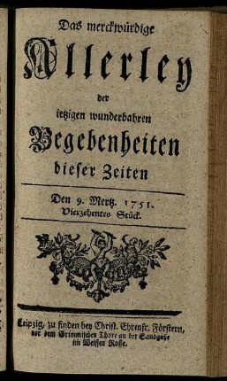 Den 9. Mertz. 1751. Vierzehentes Stück.