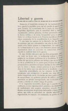 Libertad y guerra : Esta artículo inédito noe fue enviado por el maestro Rodó hace algunos meses, para una revista alládolfila que abortó.