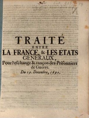 Traité entre la France et les États generaux pour l'eschange des Prisonniers de Guerre