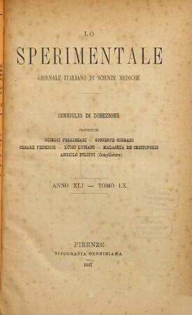 Lo sperimentale : archivio di biologia normale e patologica. 60. 1887 = Anno 41