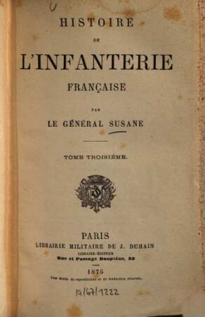 Histoire de l'infanterie française, 3