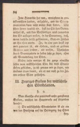 III. Heutiges System der willkührlichen Eidesdelation. §. 9. - §. - 10.
