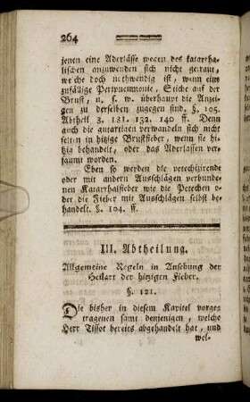 III. Abtheilung. Allgemeine Regeln in Ansehung der Heilart der hitzigen Fieber.