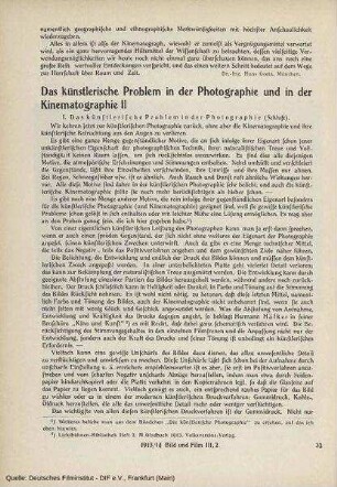 Das künstlerische Problem in der Photographie und in Der Kinematographie. II.