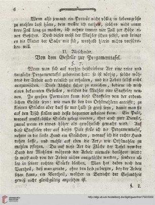 II. Abschnitt: Von dem Gestelle zur Pergamenttafel