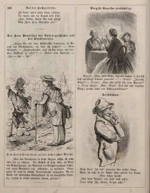 "Der Herr Professor der Culturgeschichte auf der Studienreise" "Virgils Aeneide verdächtigt" "Selbstschau"