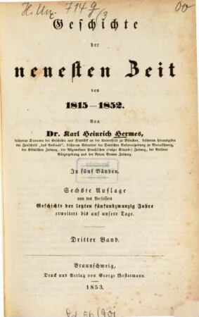 Geschichte der neuesten Zeit von 1815 - 1852 : In fünf Bänden. 3