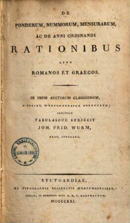 De ponderum, nummorum, mensurarum, ac de anni ordinandiapud Romanos et Graecos : In usum auctorum Classicorum