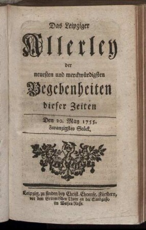 Den 20. May 1755. Zwanzigstes Stück.