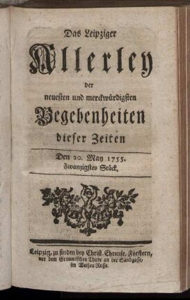 Den 20. May 1755. Zwanzigstes Stück.