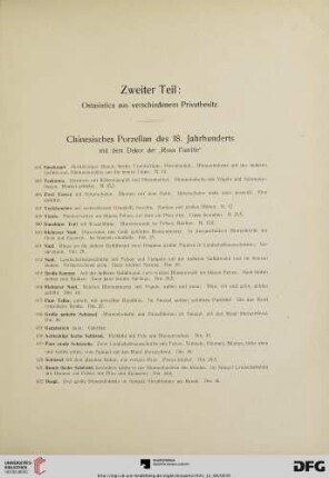 Chinesisches Porzellan des 18. Jahrhunderts mit dem Dekor der „Rosa Familie“ (Nr. 604-644)