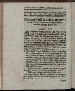 Was ein Fürst in acht zu nehmen, wann er zwischen kriegenden Partheyen neutral und unpartheyisch bleiben wil. Cap. IX.