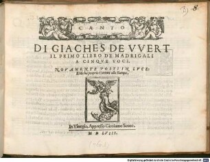 DI GIACHES DE VVERT IL PRIMO LIBRO DE MADRIGALI A CINQVE VOCI