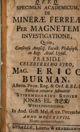 Specimen acad. de minerae ferreae per magnetem investigatione