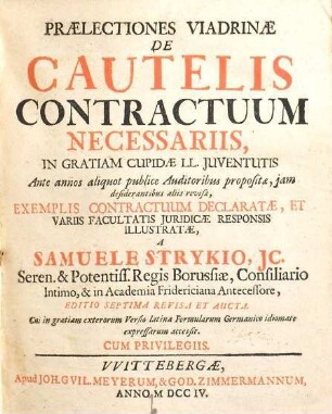 Praelectiones Viadrinae De Cautelis Contractuum Necessariis