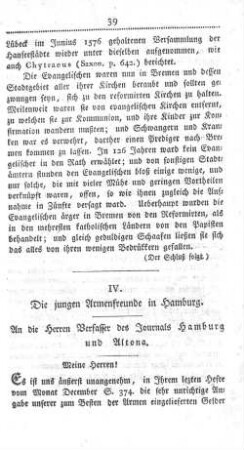 IV. Die jungen Armenfreunde in Hamburg. An die Herren Verfasser des Journals Hamburg und Altona.
