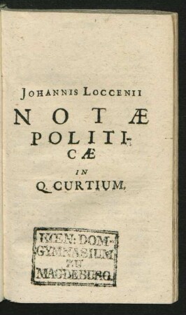 Johannis Loccenii Notae Politicae In Q. Curtium.