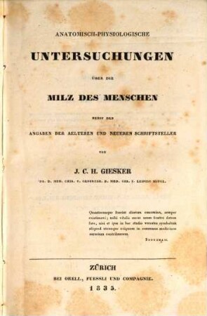 Splenologie, 1. Anatomisch-physiologische Untersuchungen über die Milz des Menschen