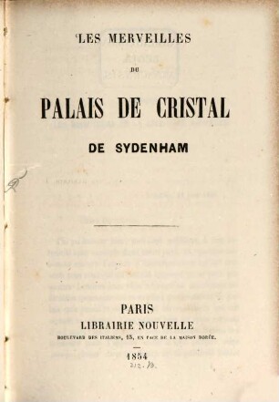 Les Merveilles du Palais de Cristal de Sydenham