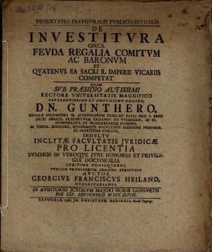 Diss. inaug. publ. feud. de investitura circa feuda regalia comitum ac baronum, et quatenus ea Sacri R. Imperii vicariis competat